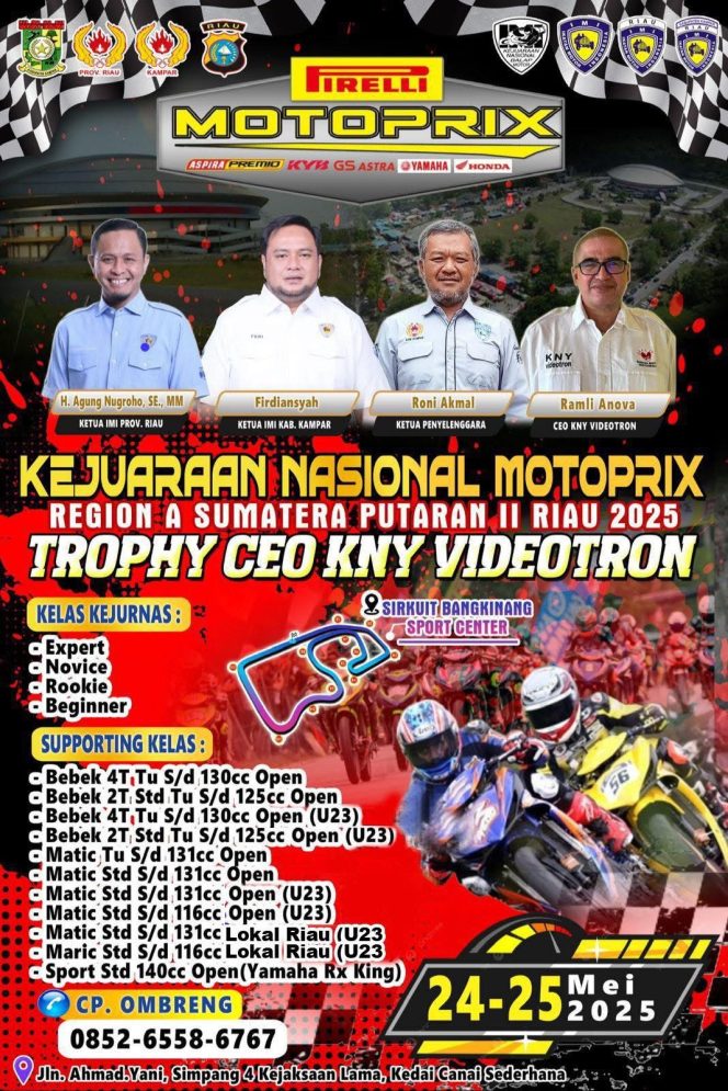 
					CEO KNY Videotron Gelar Kejurnas Motorprix Region A Sumatera Putaran II Riau 2025