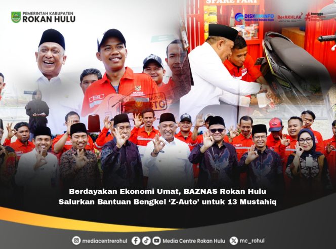 
					Berdayakan Ekonomi Umat, BAZNAS Rokan Hulu Salurkan Bantuan Bengkel ‘Z-Auto’ untuk 13 Mustahiq.
