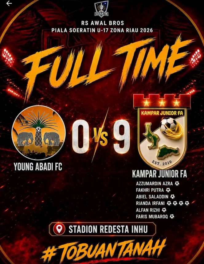 
					Kampar Junior FA U-17 Pesta Gol 9-0 Lawan Young Abadi FC di Piala Soeratin